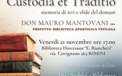 Custodia et Traditio: memoria di ieri e sfide del domani