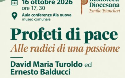 Profeti di pace. Alle radici di una passione